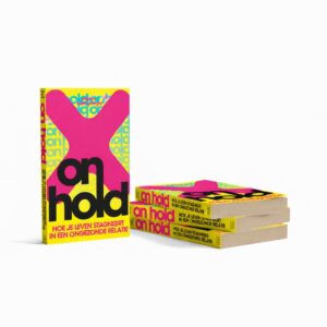 BOEK: On Hold - Hoe je leven stagneert in een ongezonde relatie